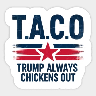 Trump-Always-Chickens-Out Sticker